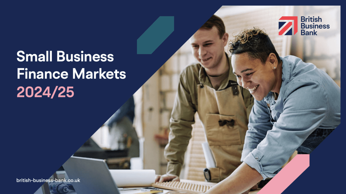 Small Business Finance Markets 2024/25 Report_British Business Bank